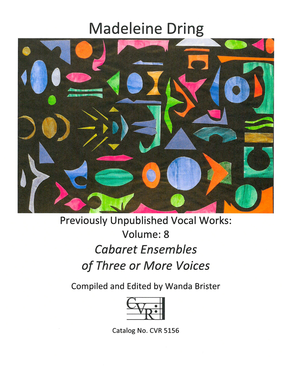 Dring: Previously Unpublished Vocal Works - Volume 8 (Cabaret Ensembles of Three or More Voices)