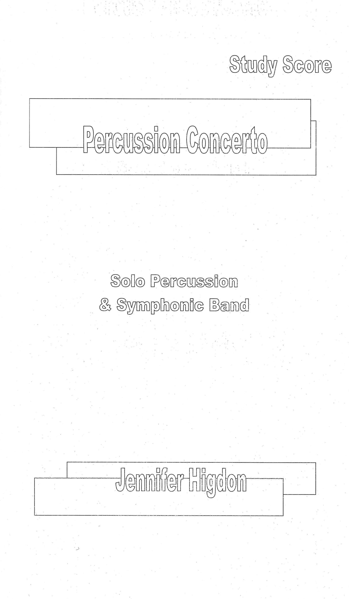 Higdon: Percussion Concerto (Version for Symphonic Band)