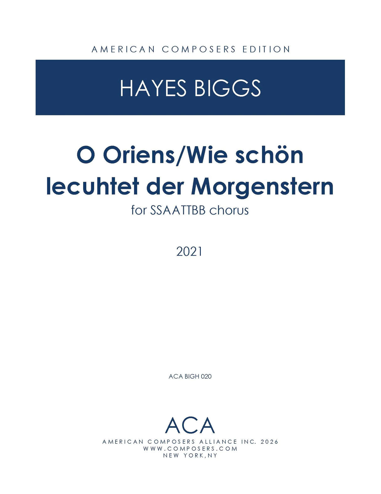 H. Biggs: O Oriens/Wie schön leuchtet der Morgenstern