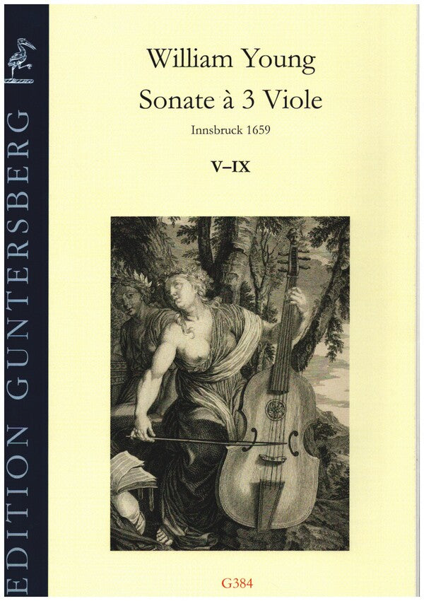W. Young: Sonatas for 3 Viols - Volume 2 (Nos. 5-9)