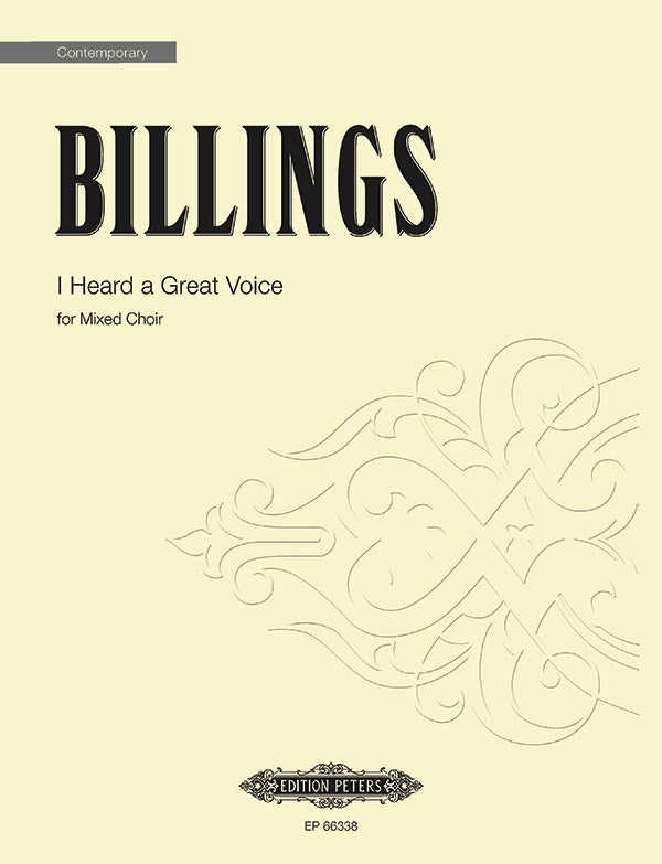 Billings: I Heard a Great Voice