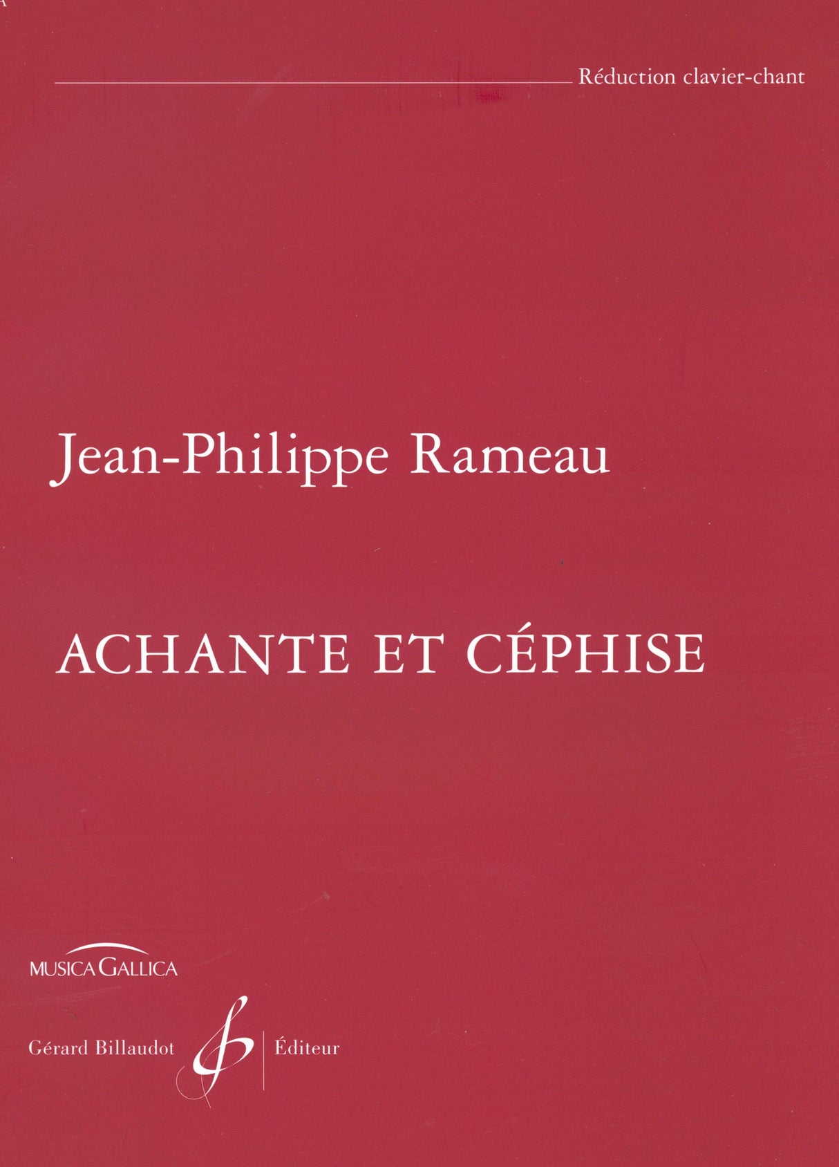 Rameau: Achante et Céphise
