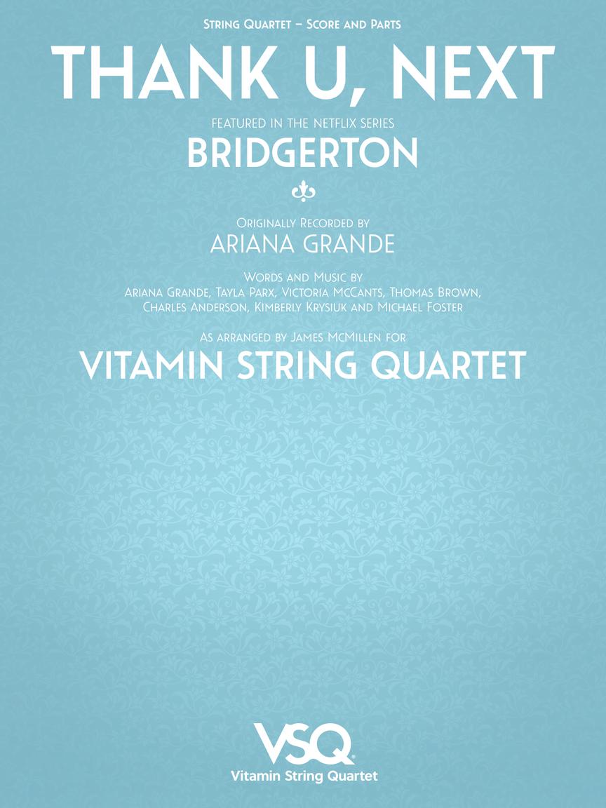 Ariana Grande: Thank U, Next (arr. for string quartet)