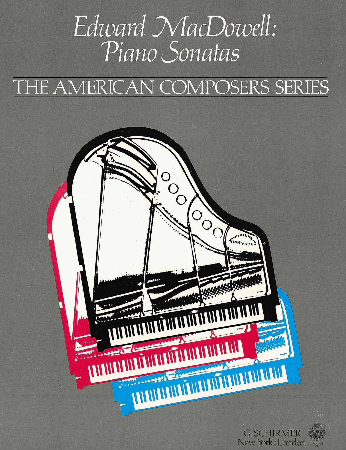MacDowell: Piano Sonatas