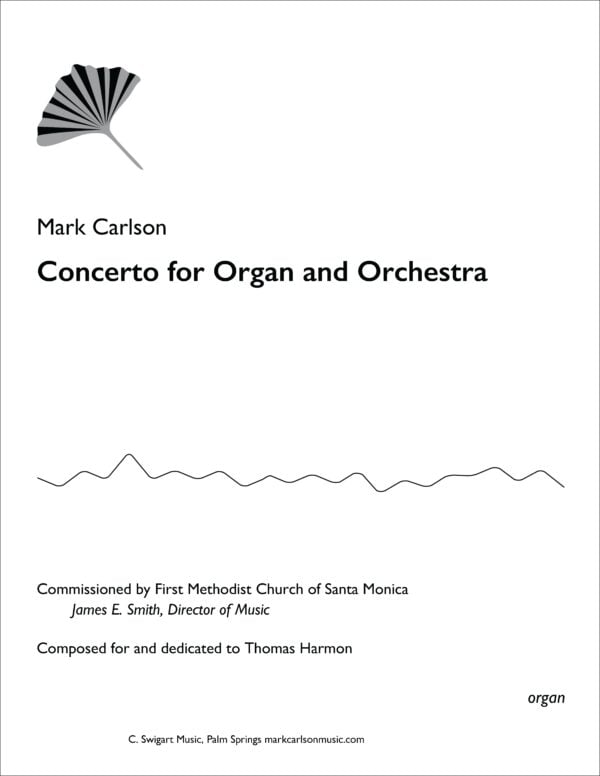 Carlson: Organ Concerto