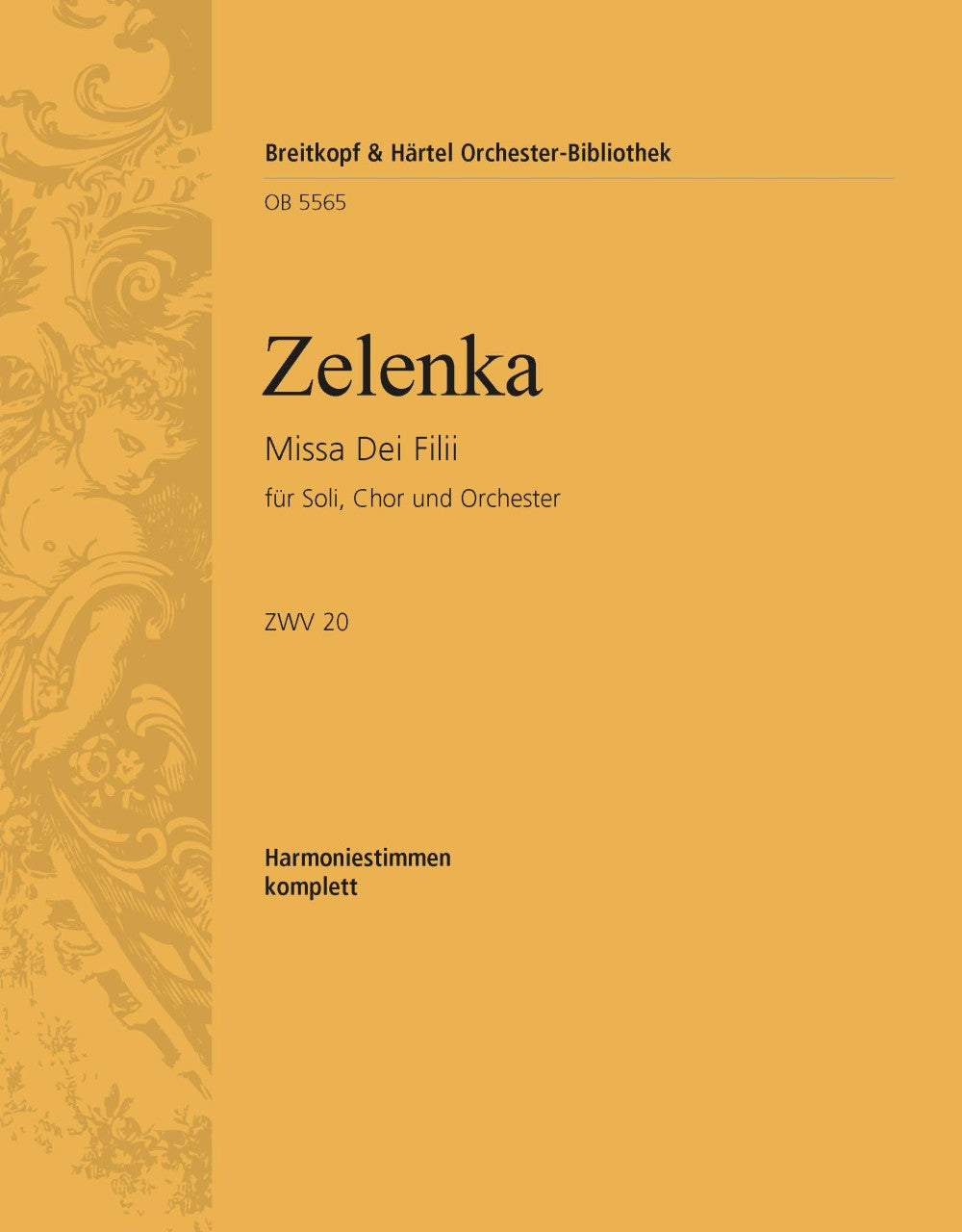 Zelenka: Missa Dei Filii, ZWV 20