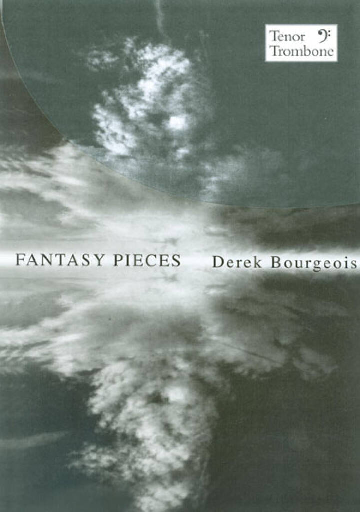 Bourgeois: Fantasy Pieces - Tenor Trombone