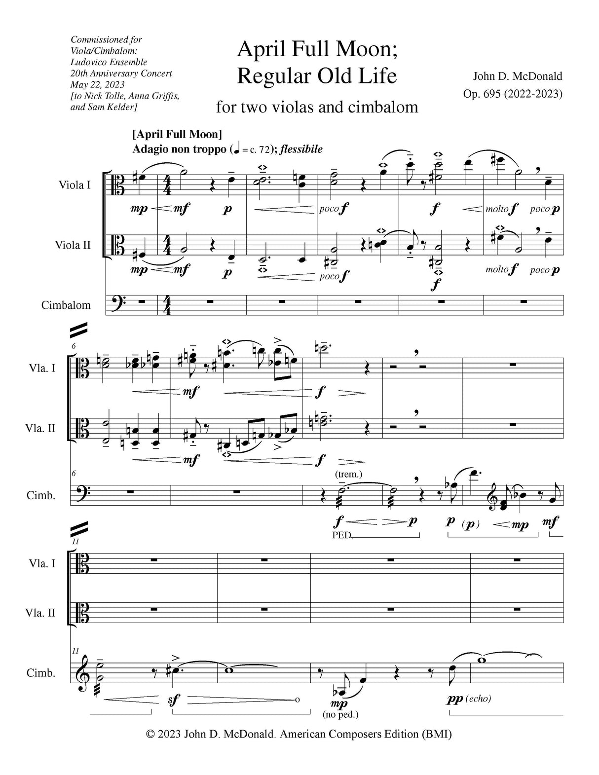 McDonald: April Full Moon; Regular Old Life, Op. 695