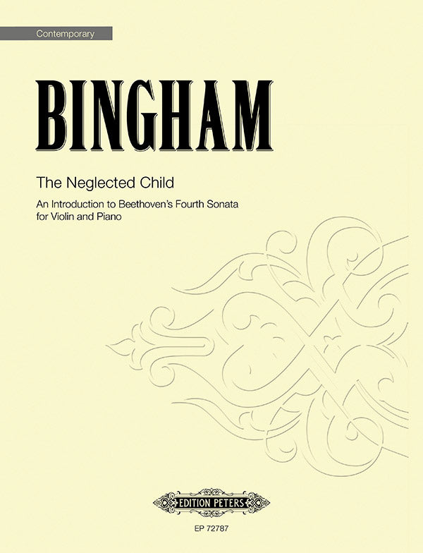 Bingham: The Neglected Child