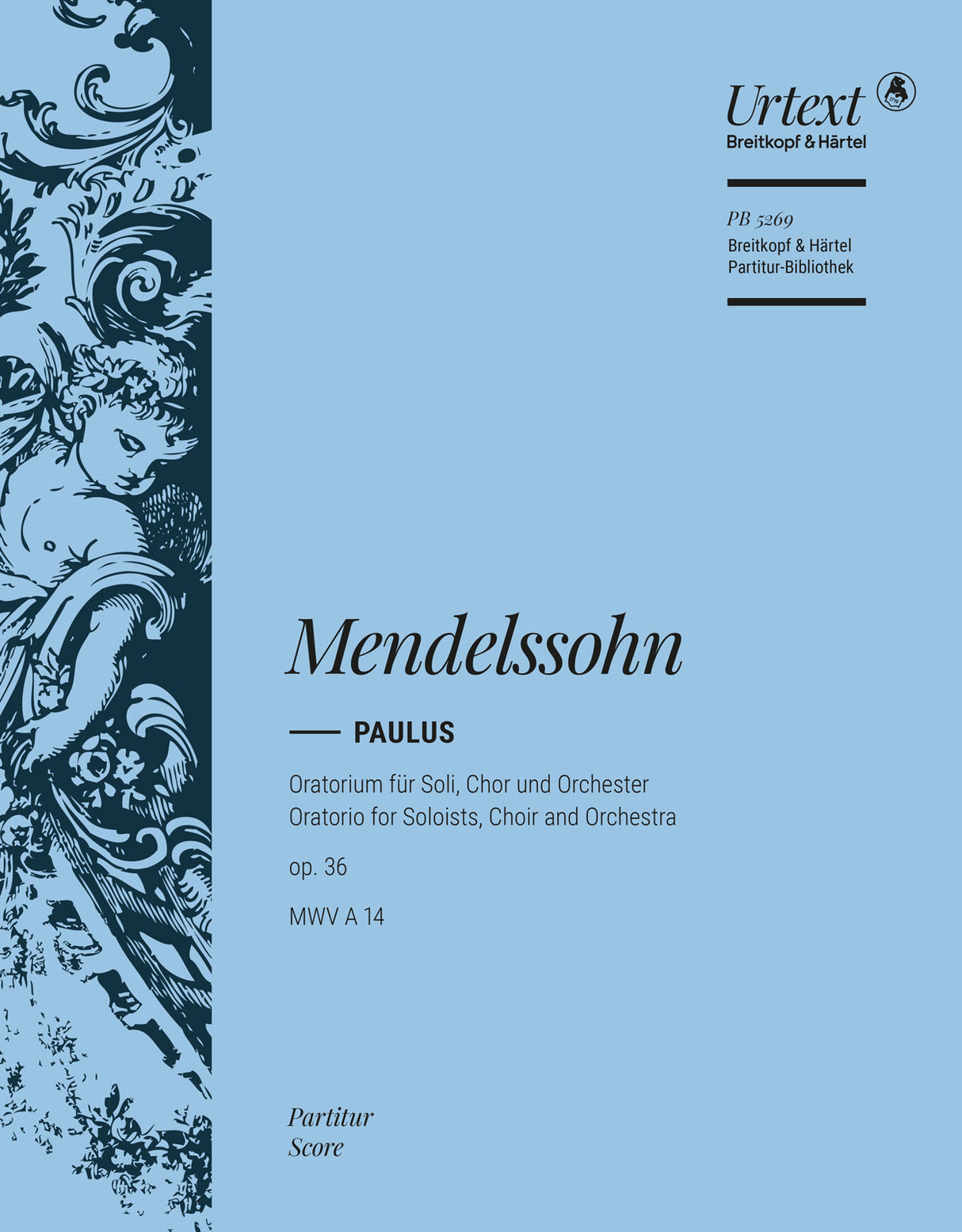 Mendelssohn: St. Paul, MWV A 14, Op. 36