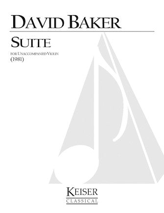 Baker: Suite for Unaccompanied Violin
