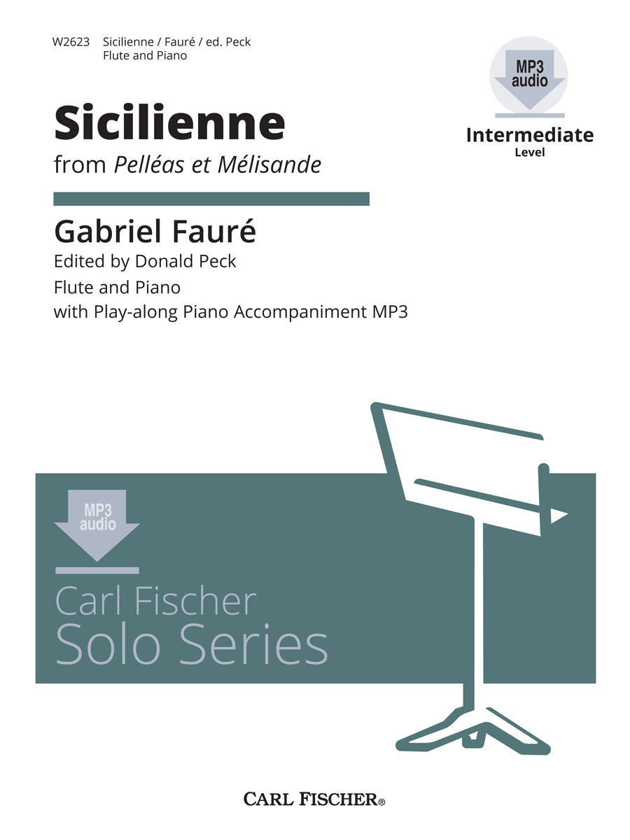 Fauré: Sicilienne, Op. 78 (arr. for flute & piano)
