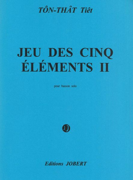 Tôn-Thất: Jeu des 5 éléments II