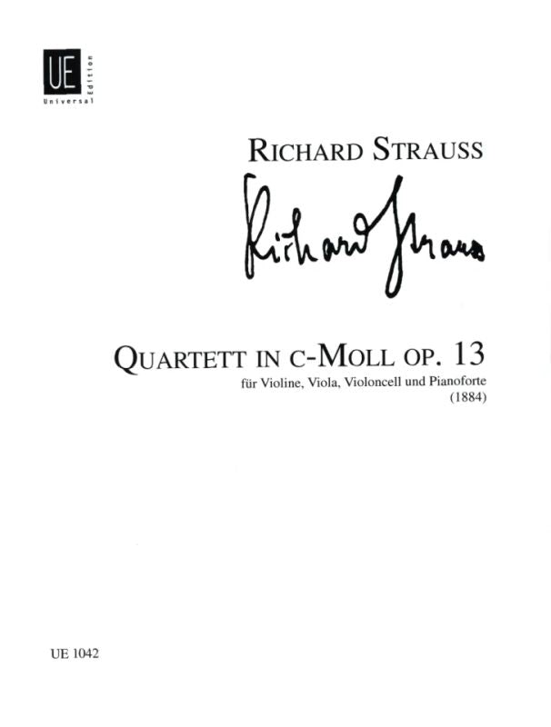 Strauss: Piano Quartet in C Minor, Op. 13