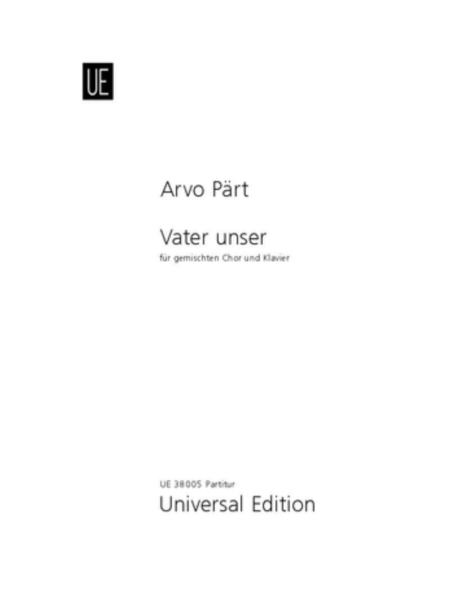 Pärt: Vater unser (arr. for SATB choir & piano)