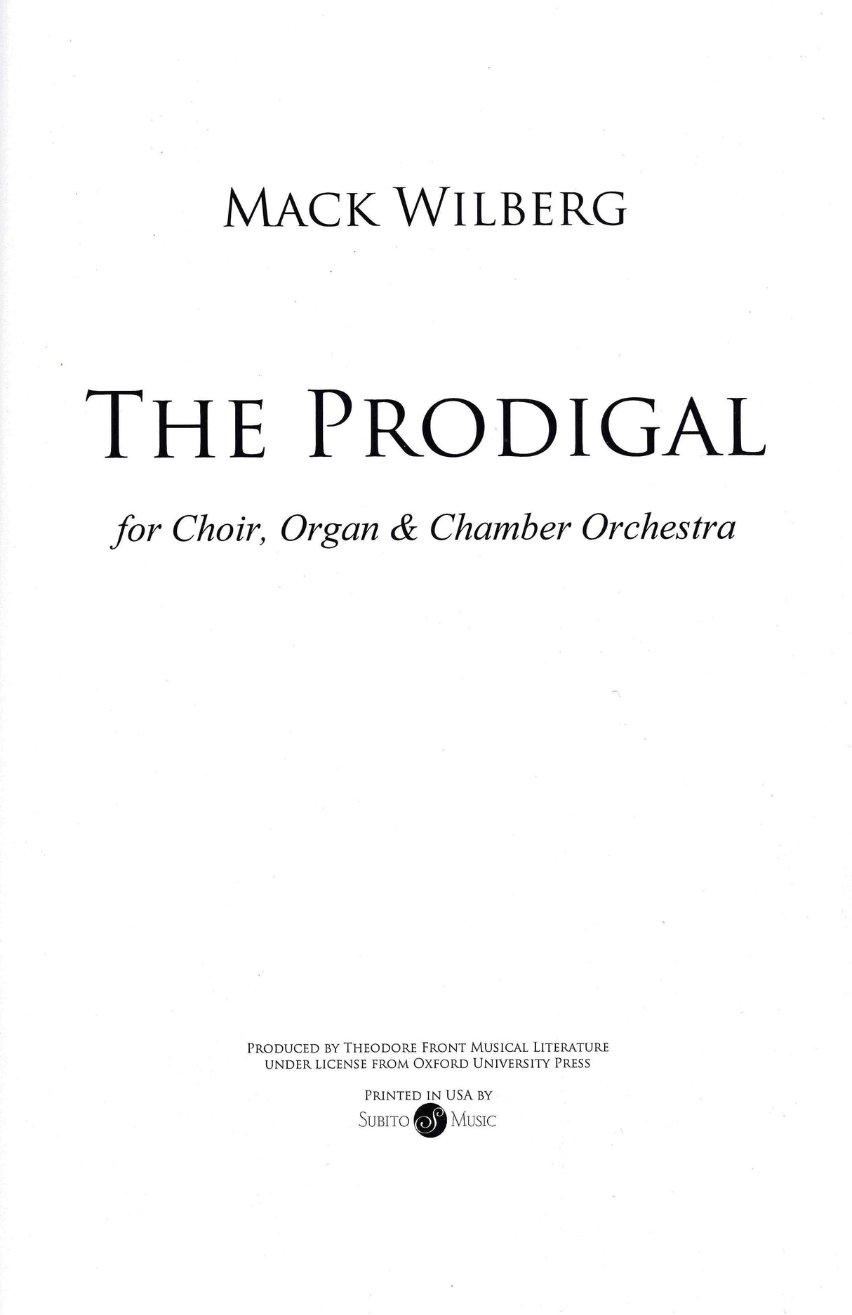 Wilberg: The Prodigal (Version for Reduced Orchestra)
