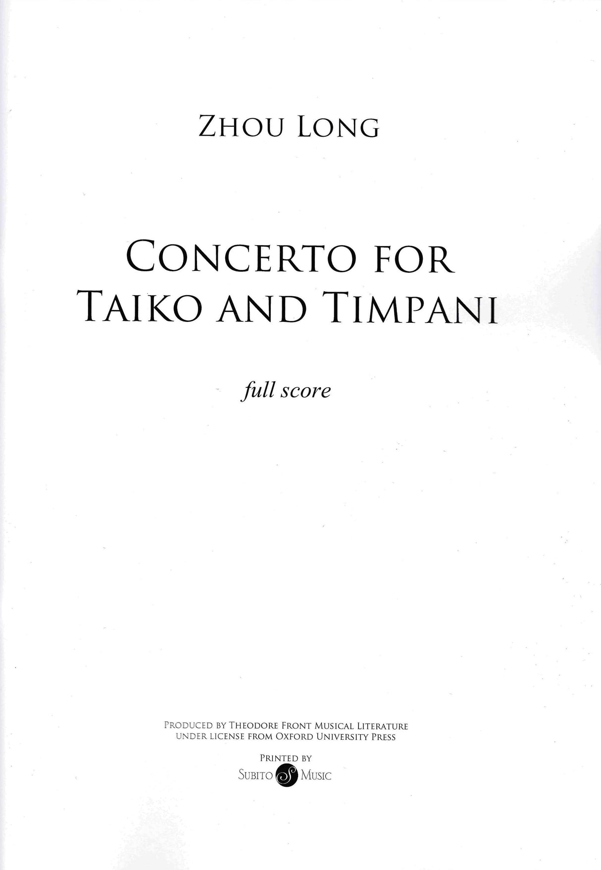 Zhou Long: Concerto for Taiko & Timpani