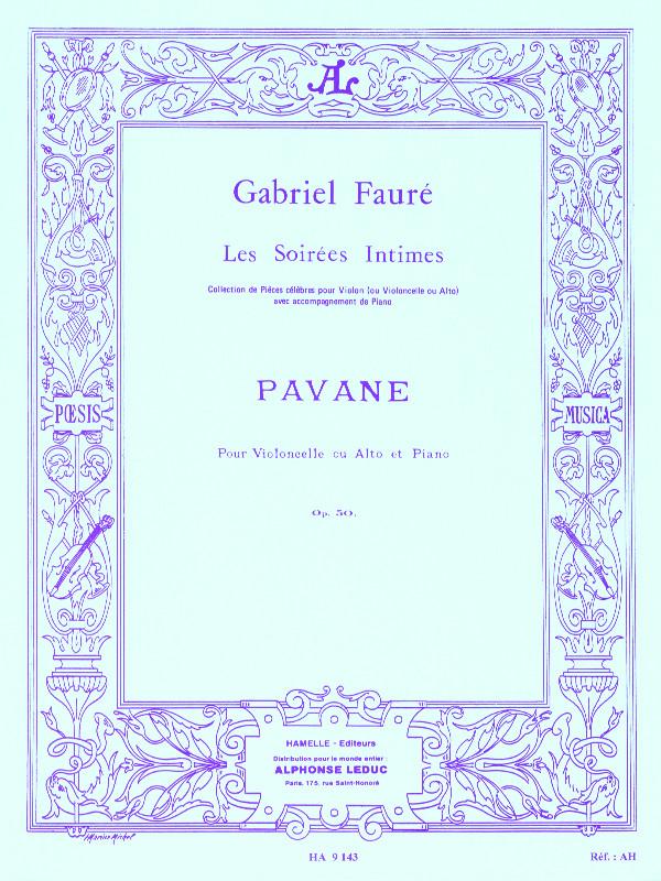 Fauré: Pavane, Op. 50 (arr. for viola / cello & piano)