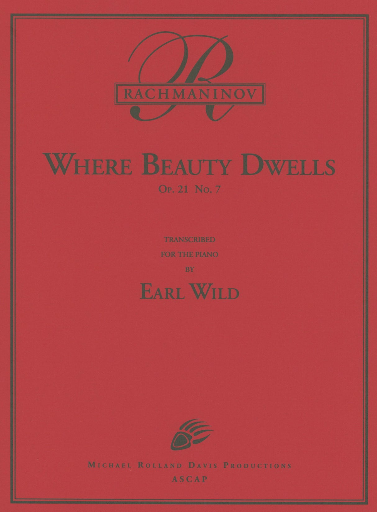 Rachmaninoff-Wild: Where Beauty Dwells, Op. 21, No. 7