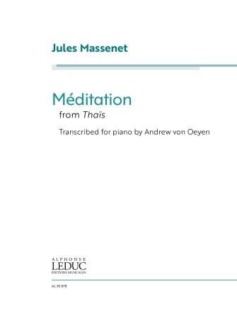 Massenet: Méditation from Thaïs (arr. for piano)