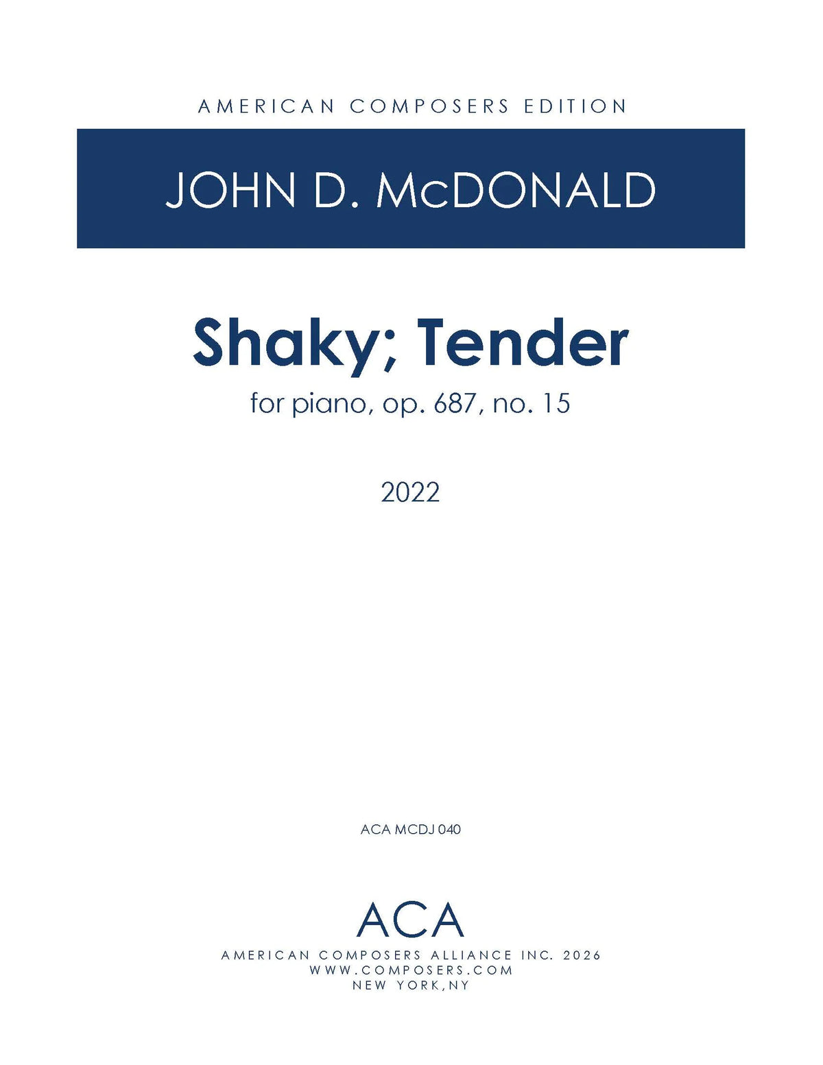 McDonald: Shaky; Tender, Op. 687, No. 15