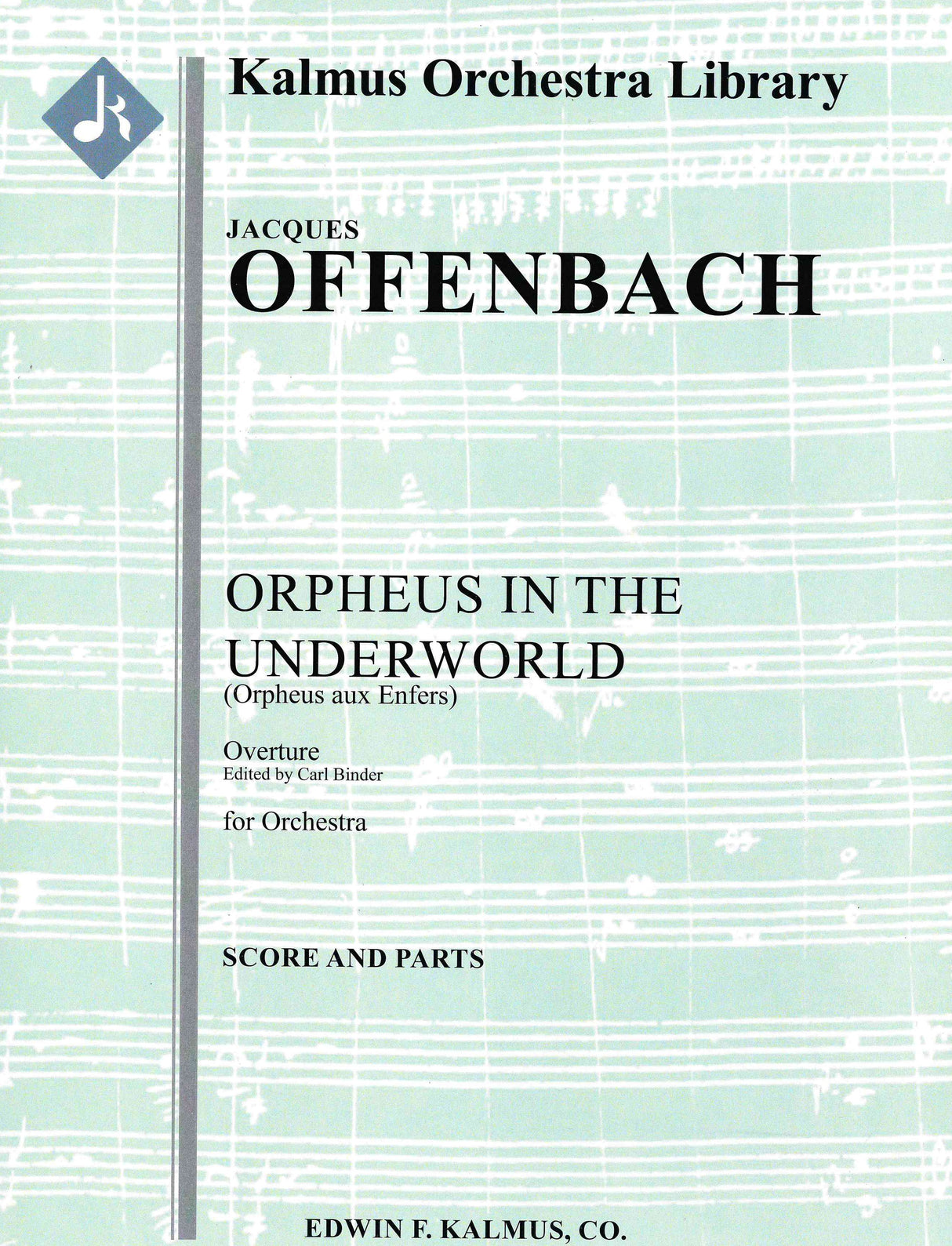 Offenbach: Overture to Orpheus in the Underworld