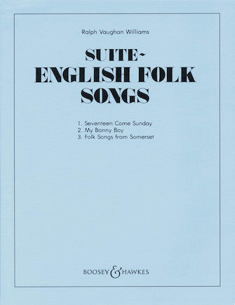 Vaughan Williams: English Folk Song Suite