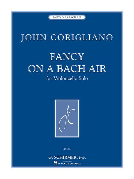 Corigliano: Fancy on a Bach Air