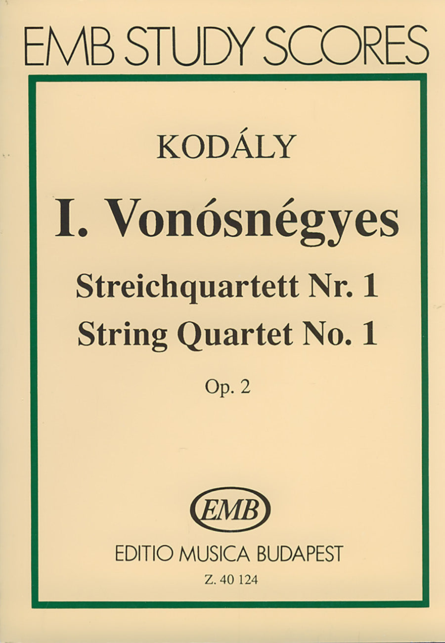 Kodály: String Quartet No. 1, Op. 2