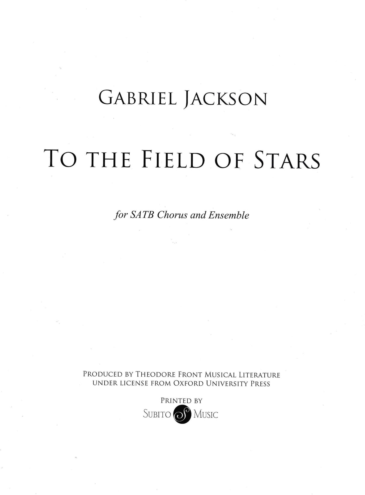 G. Jackson: To the Field of Stars