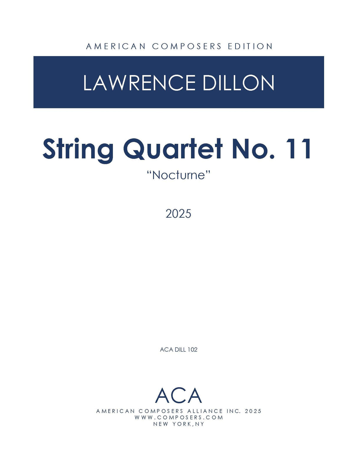 Dillon: String Quartet No. 11