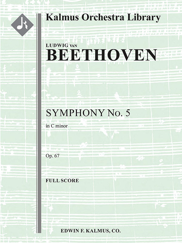 Beethoven: Symphony No. 5 in C Minor, Op. 67