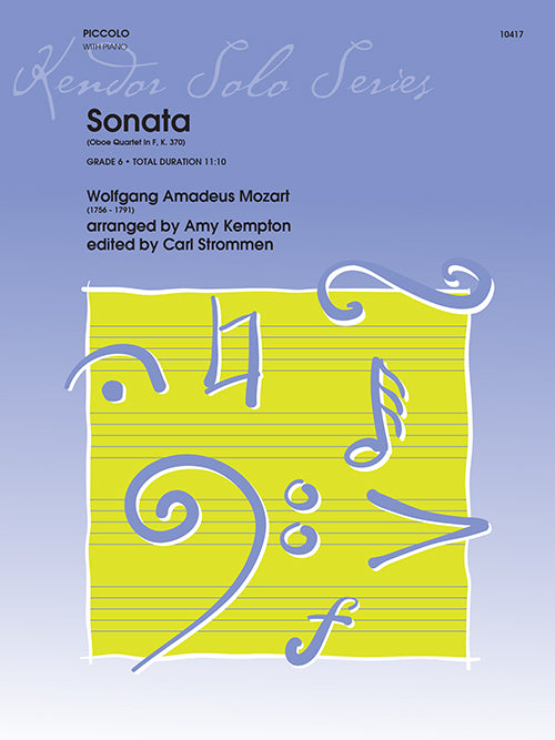 Mozart: Sonata (Oboe Quartet in F Major), K. 370 (arr. for piccolo & piano)