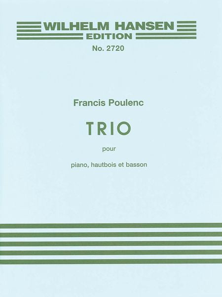 Poulenc: Trio for Piano, Oboe and Bassoon