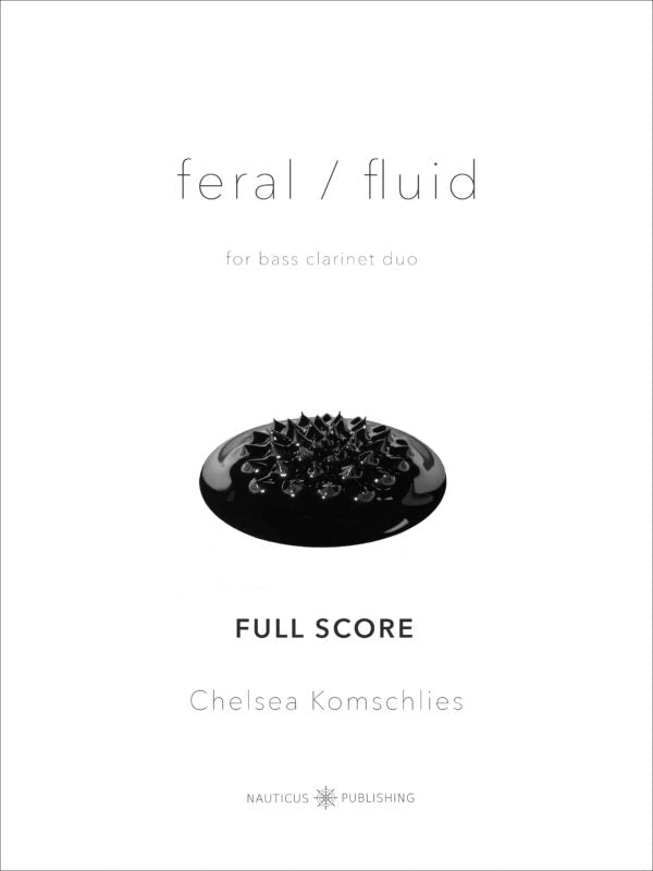 Komschlies: Feral / Fluid