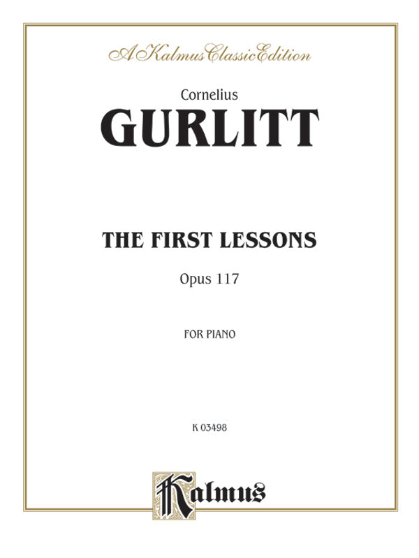 Gurlitt: First Lessons, Op. 117