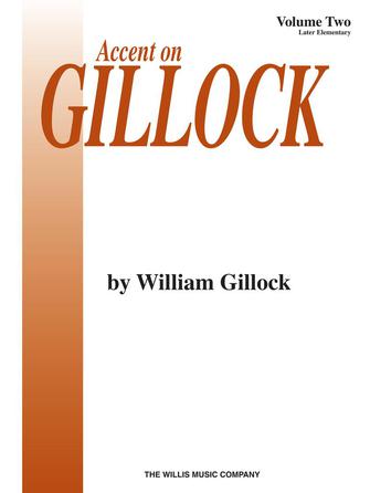 Accent on Gillock - Volume 2