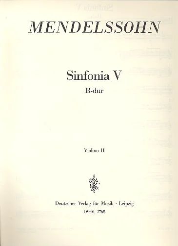 Mendelssohn: Sinfonia No. 5 in B-flat Major, MWV N 5