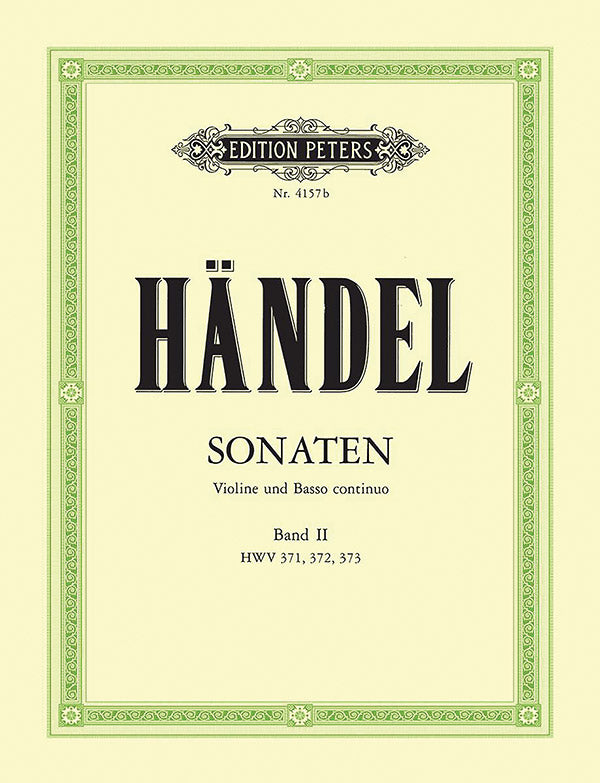 Handel: Violin Sonatas - Volume 2 (HWV 371–373)