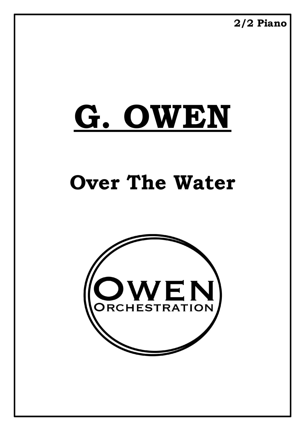 Owen: Over the Water, Op. 4