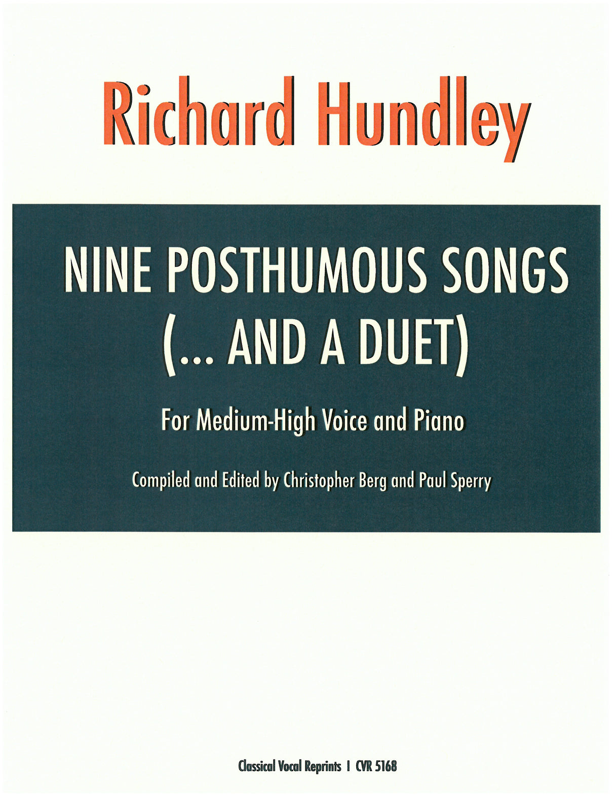 Hundley: Nine Posthumous Songs (...And a Duet)