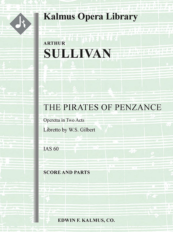 Gilbert & Sullivan: The Pirates of Penzance