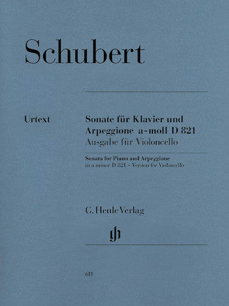 Schubert: Arpeggione Sonata, D 821 (arr. for cello)
