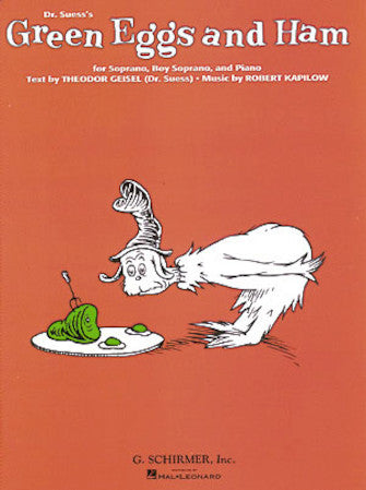 Kapilow: Green Eggs and Ham