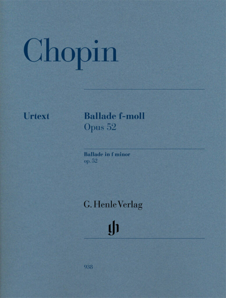 Chopin: Ballade in F Minor, Op. 52