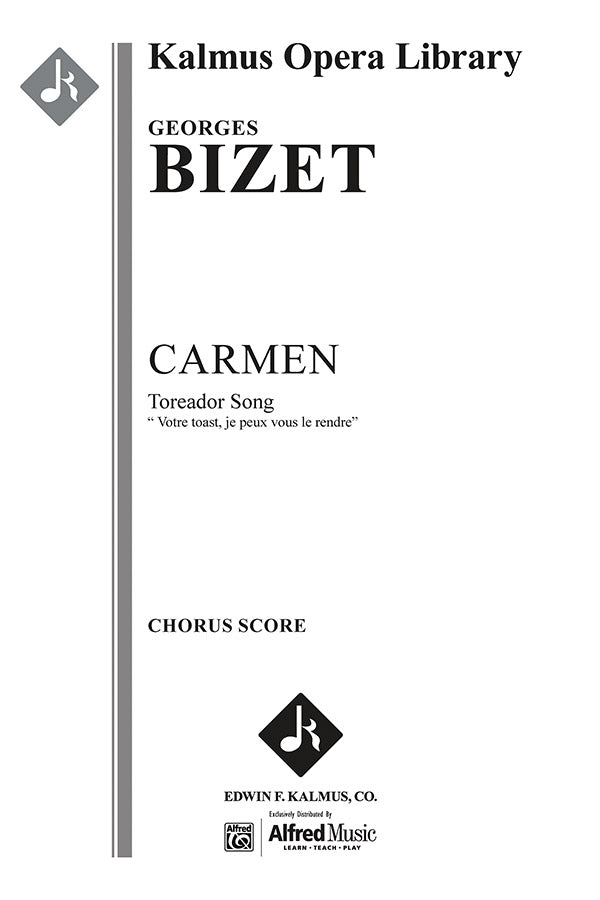 Bizet: Toreador Song from Carmen