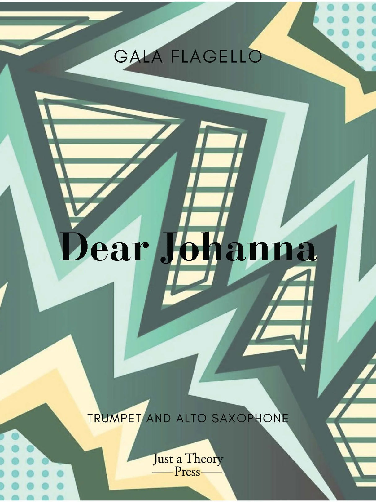 Flagello: Dear Johanna (Version for B-flat Trumpet & English Horn)