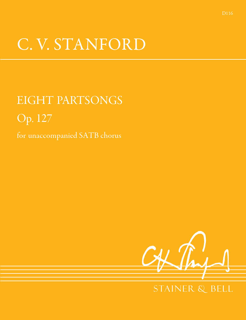 Stanford: 8 Partsongs, Op. 127