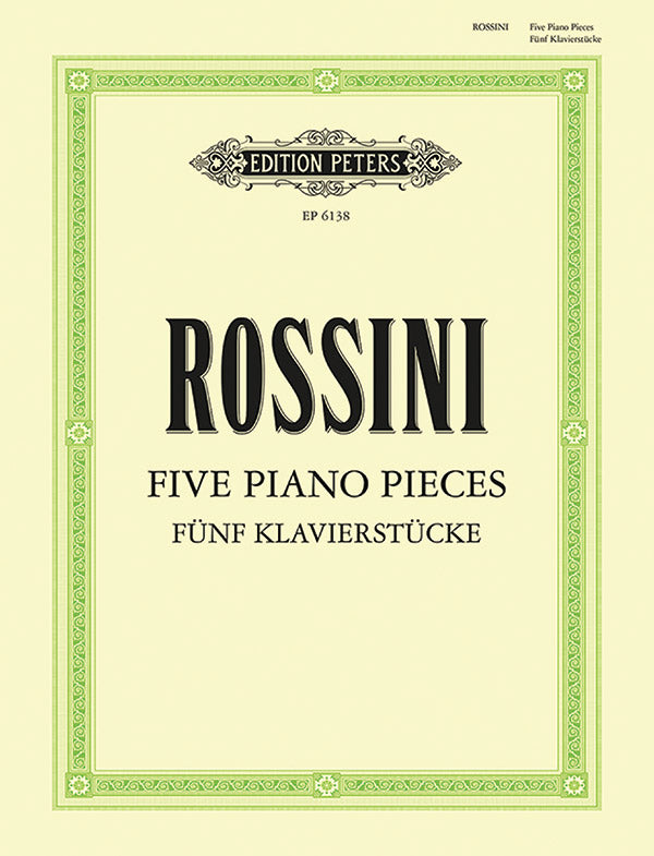 Rossini: 5 Piano Pieces