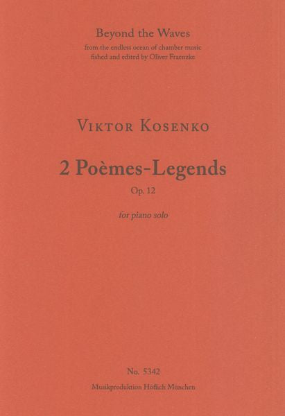 Kosenko: 2 Poèmes-Legends, Op. 12